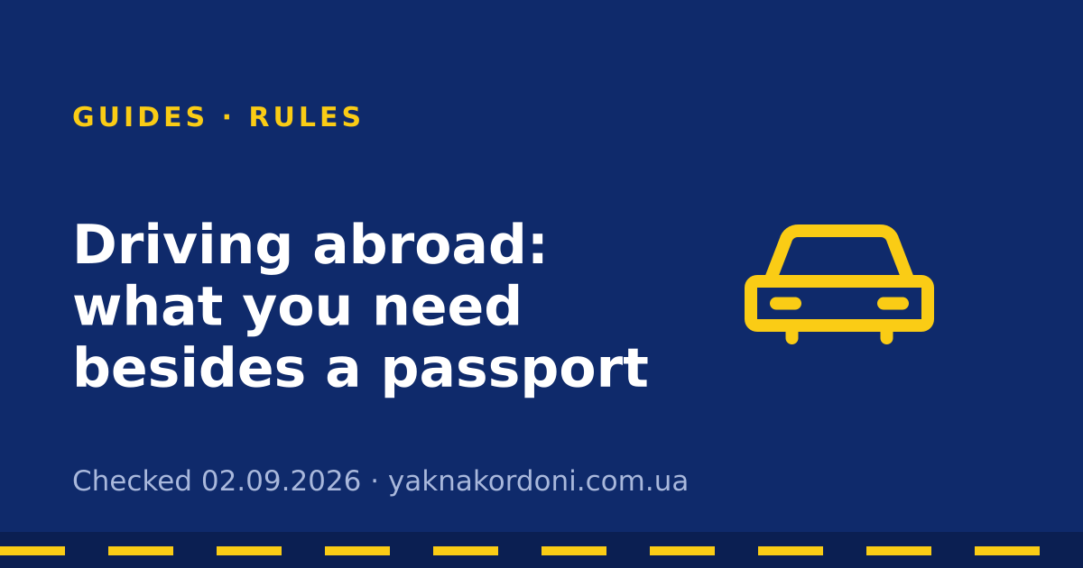 Driving abroad: what you need besides a passport